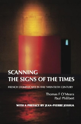 Scanning the Signs of the Times by Thomas O'Meara