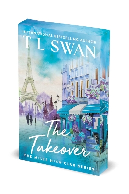 The Takeover by T L Swan