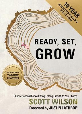 Ready, Set, Grow: 3 Conversations That Will Bring Lasting Growth to Your Church book