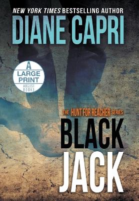 Black Jack Large Print Hardcover Edition: The Hunt for Jack Reacher Series book
