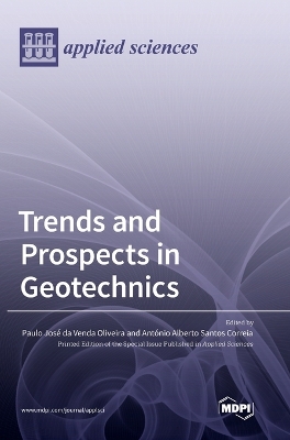 Trends and Prospects in Geotechnics book