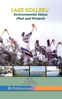 Lake Kolleru: Environmental Status (Past and Present) book