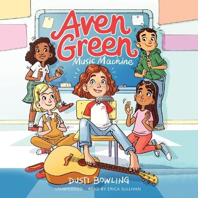 Aven Green Music Machine, Volume 3 by Dusti Bowling