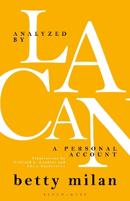 Analyzed by Lacan: A Personal Account book