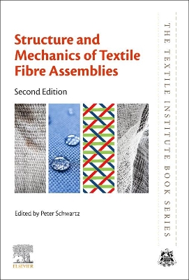 Structure and Mechanics of Textile Fibre Assemblies book