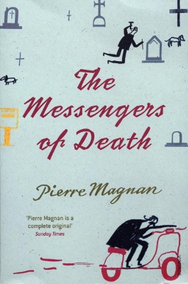 The The Messengers of Death by Pierre Magnan