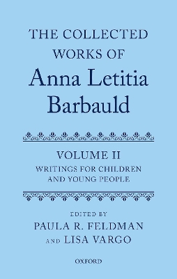 The Collected Works of Anna Letitia Barbauld: Volume 2: Writings for Children and Young People book