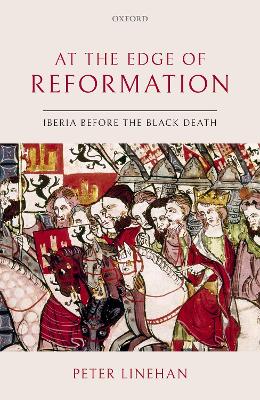 At the Edge of Reformation: Iberia before the Black Death book