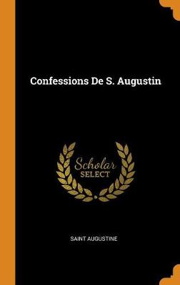Confessions de S. Augustin book