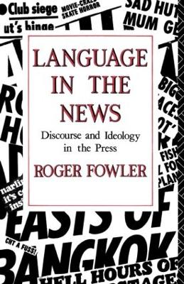 Language in the News by Roger Fowler