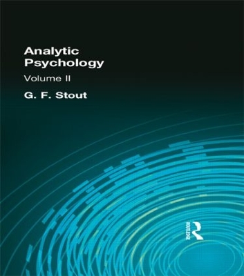 Analytic Psychology by G F Stout