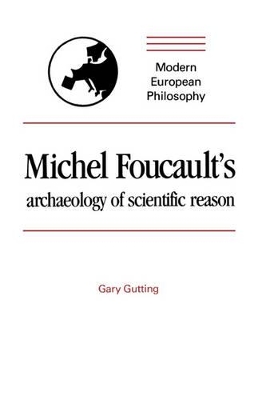 Michel Foucault's Archaeology of Scientific Reason book