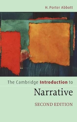 Cambridge Introduction to Narrative by H. Porter Abbott