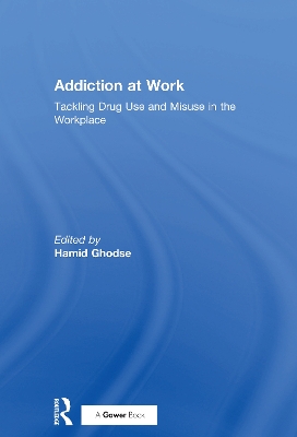 Addiction at Work book