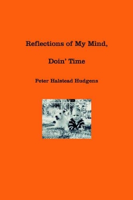 Reflections of My Mind, Doin' Time book