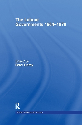 Labour Governments 1964-1970 book