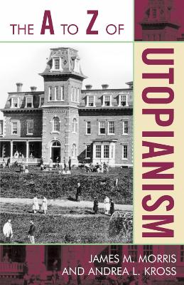 A to Z of Utopianism book