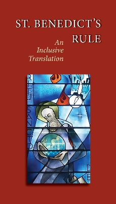 St. Benedict’s Rule: An Inclusive Translation book