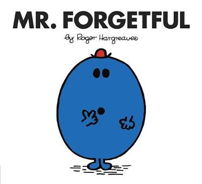 Mr Forgetful by Roger Hargreaves