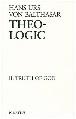 Theo-Logic by Hans Urs von Balthasar