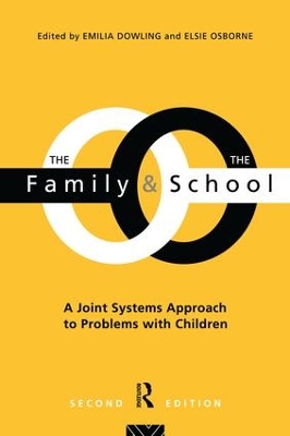 The Family and the School by Emilia Dowling