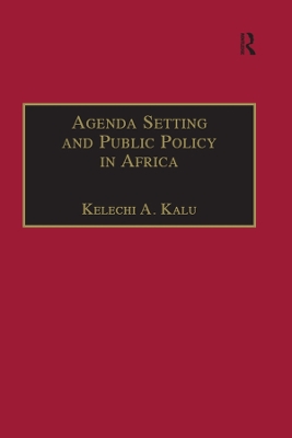 Agenda Setting and Public Policy in Africa book