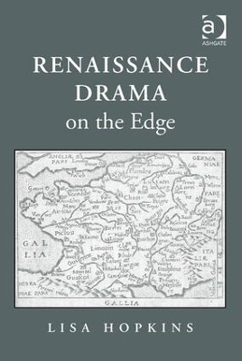 Renaissance Drama on the Edge book