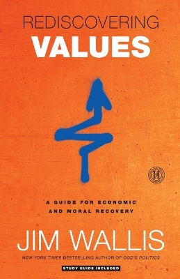 Rediscovering Values by Jim Wallis