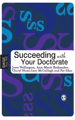Succeeding with Your Doctorate by Jerry Wellington