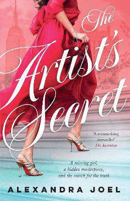 The Artist's Secret: The new gripping historical novel with a shocking secret from the bestselling author of The Paris Model and The Royal Correspondent book