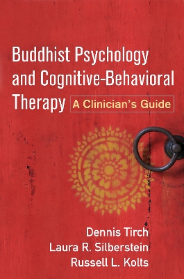 Buddhist Psychology and Cognitive-Behavioral Therapy book