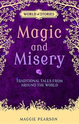 Magic and Misery by Maggie Pearson
