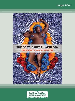 The Body Is Not an Apology by Sonya Renee Taylor