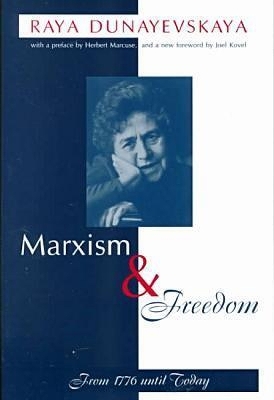 Marxism And Freedom book