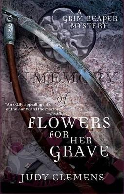 Flowers for Her Grave by Judy Clemens