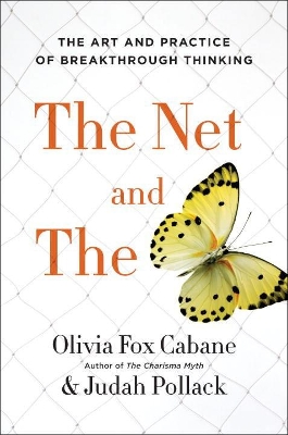 The Net and the Butterfly by Olivia Fox Cabane