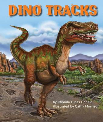 Dino Tracks by Rhonda Lucas Donald