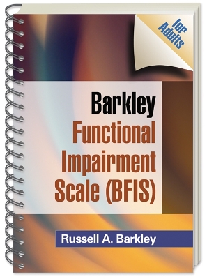Barkley Functional Impairment Scale (BFIS for Adults) book