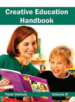 Creative Education Handbook: Volume III book