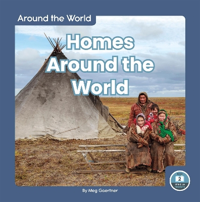 Around the World: Homes Around the World book