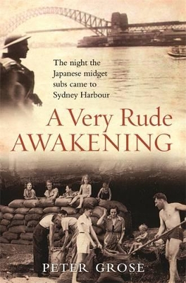 A Very Rude Awakening by Peter Grose