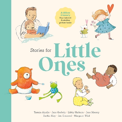 Stories for Little Ones: Four beloved Australian picture books book