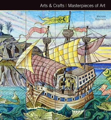 Arts & Crafts Masterpieces of Art book