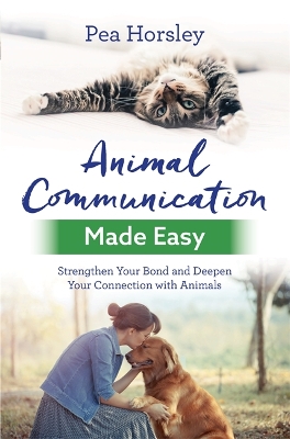 Animal Communication Made Easy book