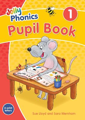 Jolly Phonics Pupil Book 1: in Print Letters (British English edition) book