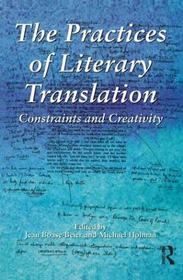 Practices of Literary Translation book