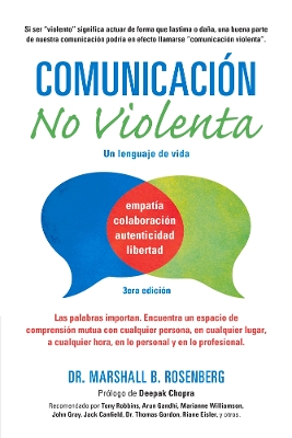 Comunicacion no Violenta: Un Lenguaje de vida book