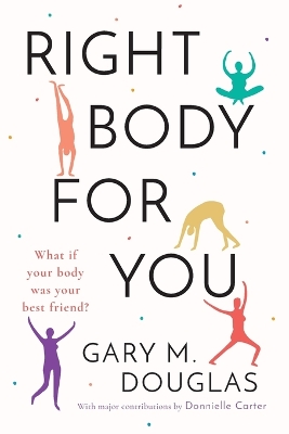 Right Body for You book