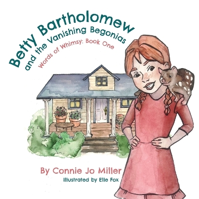 Betty Bartholomew and the Vanishing Begonias book