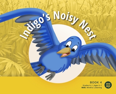 Indigo's Noisy Nest book